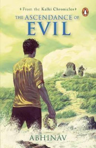 The Ascendance of Evil (Kalki Chronicles Book 3)