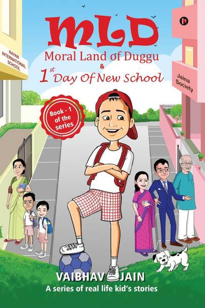 MLD - Moral Land of Duggu &amp;amp; 1st Day of New School  - A series of real life kid's stories - Best English Moral short story book for Kids
