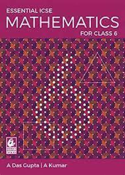 Essential Icse Mathematics For Class -6