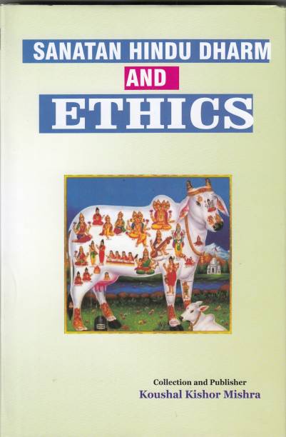Sanatan Hindu Dharm and Ethics