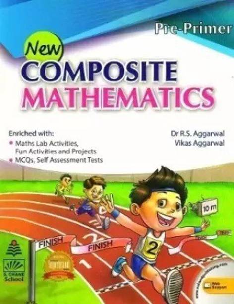 New Composite Mathematics Pre-Primer  - New Composite Mathematics PRE-PRIMER (Paperback, Dr R S AGGARWAL)