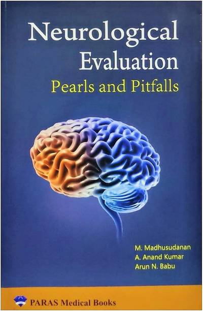 Neurological Evaluation -Pearls & Pitfalls
