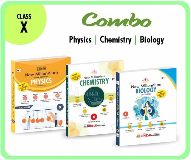 DINESH SCIENCE COMBO Class 10 - New Millennium Textbooks of PHYSICS, CHEMISTRY, BIOLOGY Class 10 ( 2022-2023 Session)
