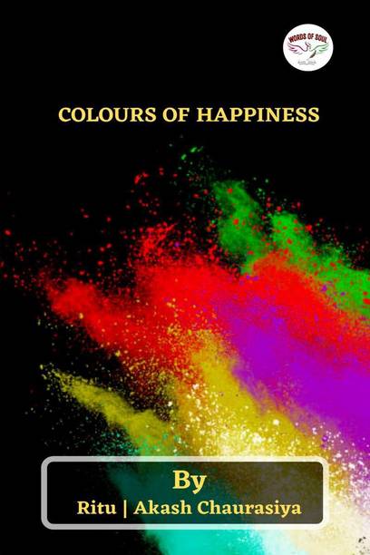 Colours Of Happiness / कलर्स ऑफ हैपिनेस