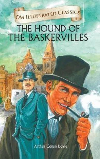 The Hound of the Baskervilles : Om Illustrated Classics