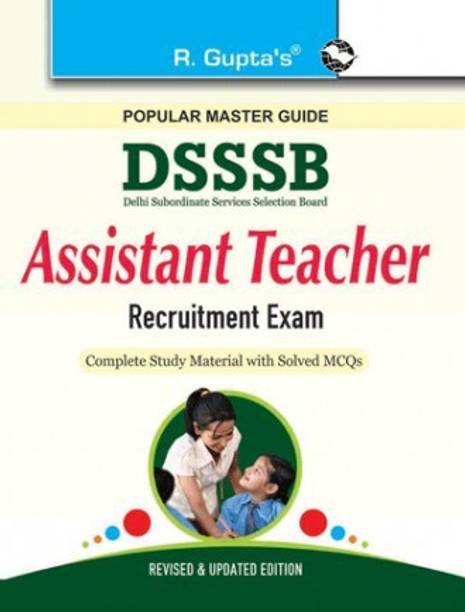 DSSSB: Assistant Teachers (Primary/Nursery) Exam Guide