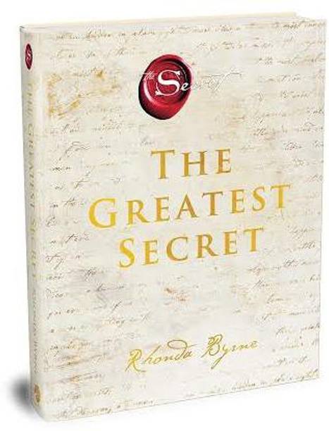 The Greatest Secret: The Extraordinary Sequel To The International Bestseller