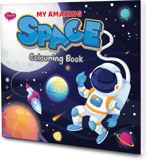 Sawan Presents My Amazing Space Colouring Book