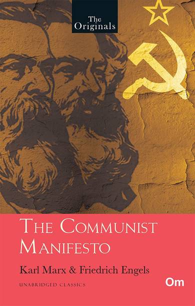 The Originals The Communist Manifesto: Unabridged Classics