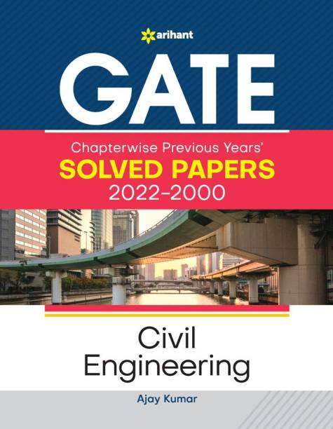 GATE Chapterwise Previous Years Solved Papers (2022-2000) Civil Engineering