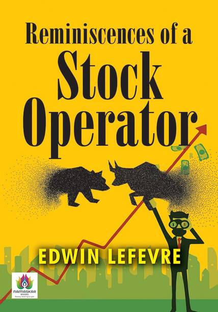 Reminiscences of a Stock Operator  - Best Book to Read by Edwin Lefevre