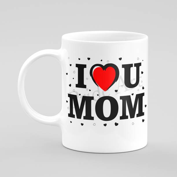 PRIDE STORE I Love You Mom Printed Coffee For Mother's Day Gift For Mother's Mom Ceramic Coffee Mug