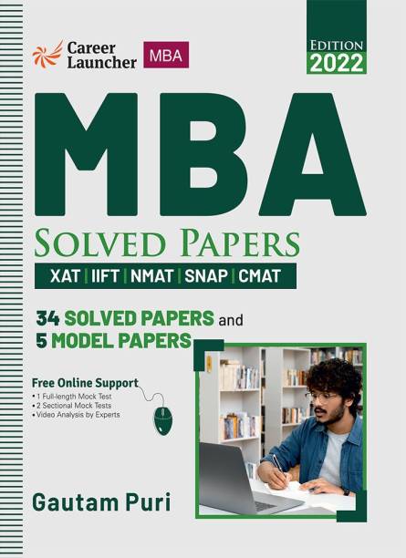 MBA 2021-22 Solved Papers (XAT,IIFT,NMAT,SNAP,CMAT)