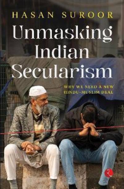 UNMASKING INDIAN SECULARISM