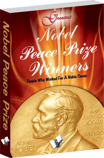 Nobel Peace Prize Winners 1 Edition