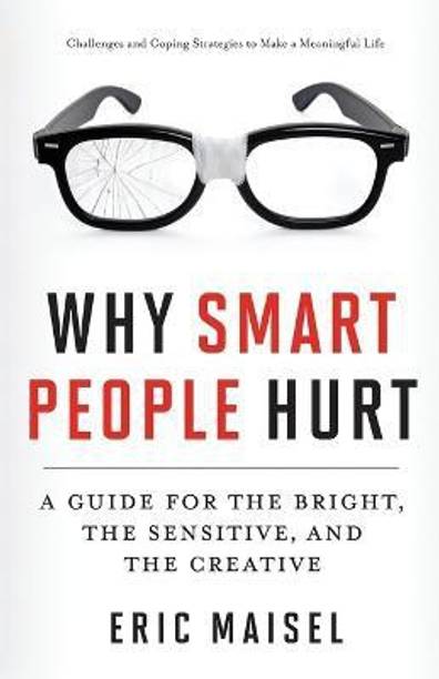 Why Smart People Hurt