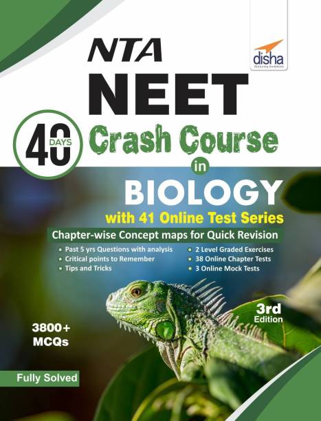 NTA NEET 40 Days Crash Course in Biology with 41 Online Test Series 3rd Edition  - 3800+ MCQs 3 Edition