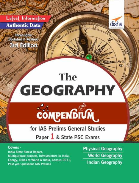The Geography Compendium for IAS Prelims General Studies Paper 1 & State Psc Exams