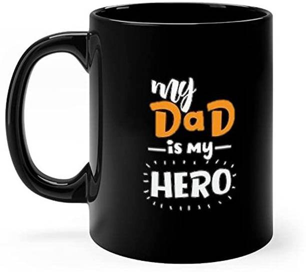 Pride Art My dad is my Hero printed mug Fathers Day gift for father papa dad grandpa Ceramic Coffee Mug