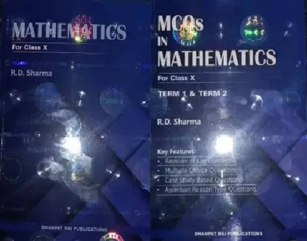 MATHEMATICS FOR Class X (10th) New Editions Free MCQs Practices Set Term 1 & 2 By R D Sharma Paperback 2022 (Paperpack, R D Sharma)