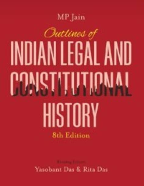 Outlines of Indian Legal and Constitutional History