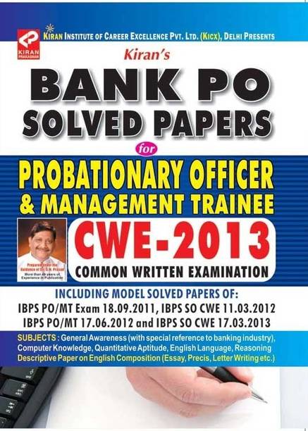BANK PO SOLVED PAPERS For Probationary Officer (P.O.) & Management Traniee (M.T) COMMON WRITTEN EXAMINATION (CWE) - 2013