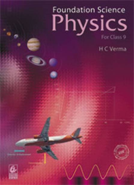 Foundation Science: Physics For Class 9 (English, Paperback, H C Verma)