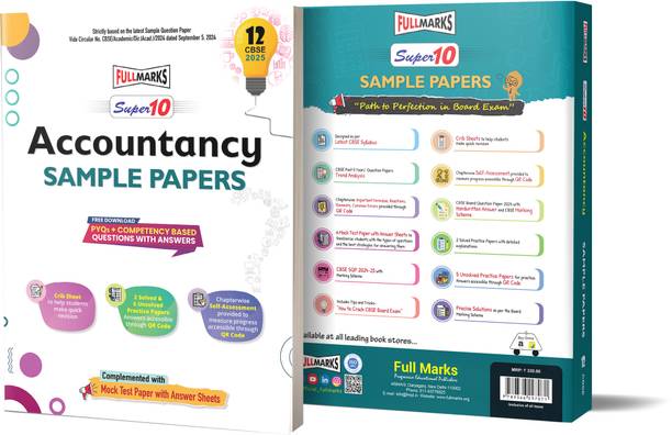 Full Marks Super 10 CBSE Board Sample Question Papers for Class 12 Accounts For 2025 Exams | PYQs + Competency Based Questions with Answers | Includes Solved and Unsolved practice papers  - Sample Paper Accounts Class 12