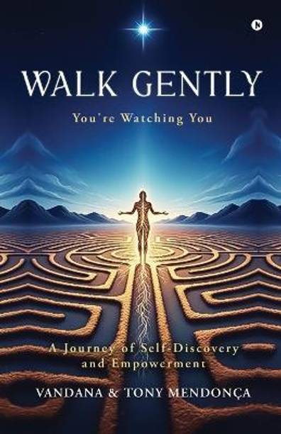 Walk Gently  - You're Watching You