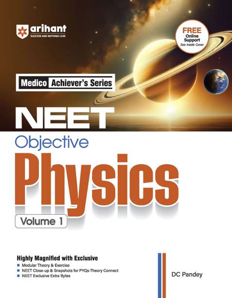 Arihant NEET Objective Physics Volume 1 | NEET Practice Set | With Modular Theory & Exercise MCQ Practice with PYQs- Theory Connect | For Exam 2025-26