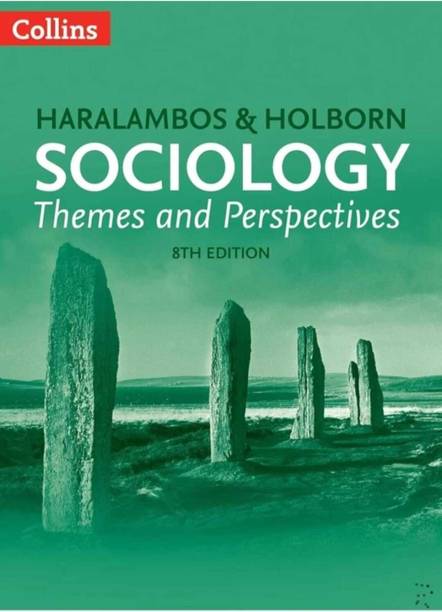 Sociology Themes and perspectives