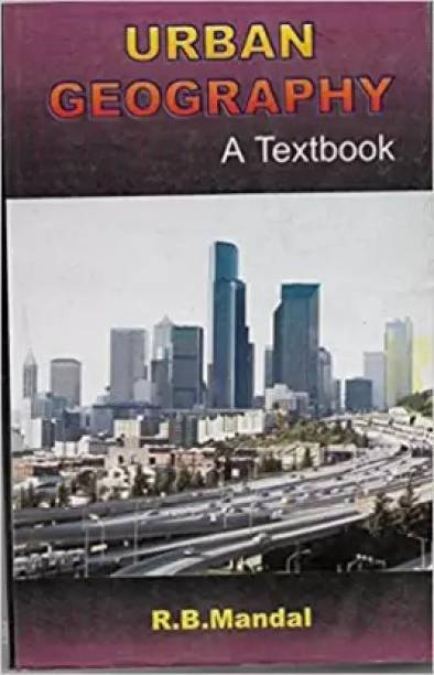 Urban Geography A Textbook