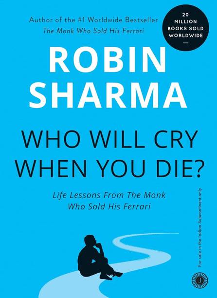 Who Will Cry When you Die?