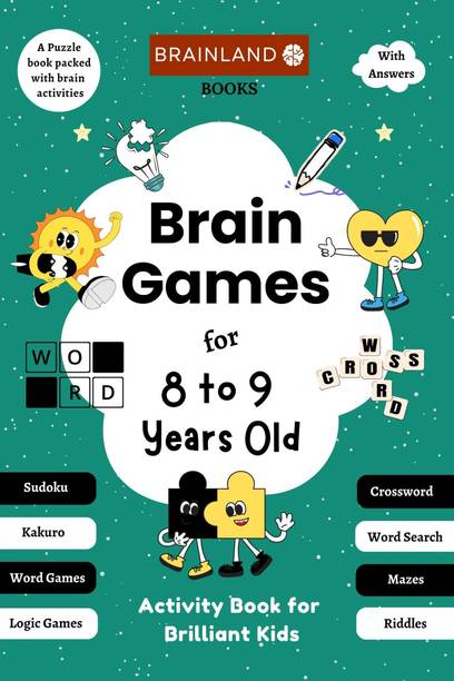 Brain Games for 8 to 9 Years Old - Activity Book for Brilliant Kids