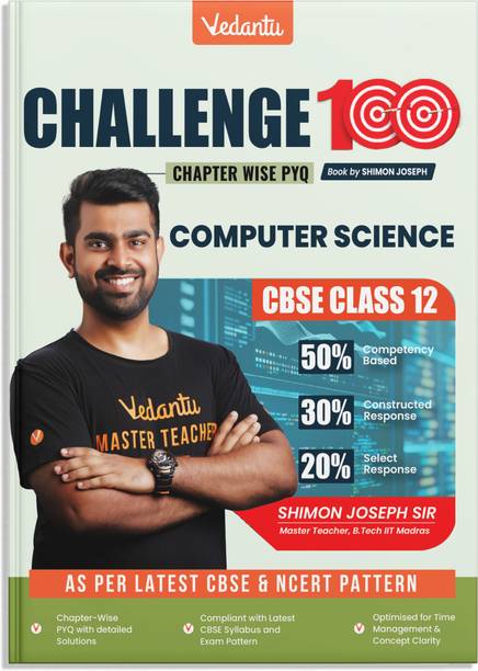 Vedantu Challenge 100 Computer Science PYQ Book for CBSE Class 12 2026 | Chapter-Wise Previous Year Questions with Detailed Solutions | As per Latest CBSE & NCERT Pattern | By Shimon Joseph Sir