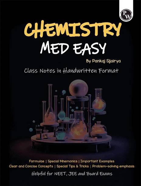 Pw Chemistry Med Easy  - PW Chemistry Med Easy
