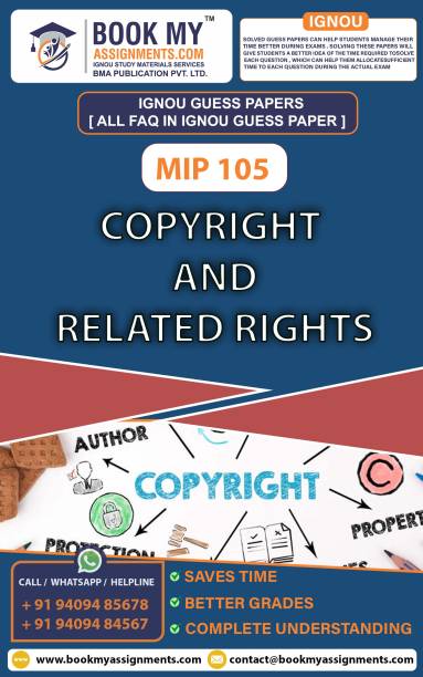 IGNOU MIP 105 Copyright and Related Rights | Guess Paper| Important Question Answer Post Graduate Diploma in Intellectual Property Rights (PGDIPR)