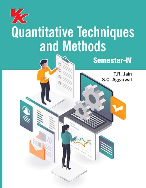 Quantitative Techniques and Methods for B.Com-II Sem-IV Punjab University Examinations