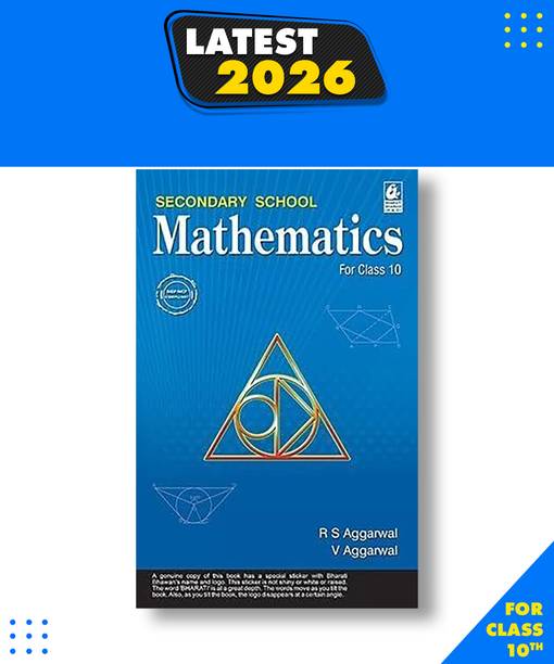 Secondary School Mathematics for Class 10 -CBSE -by R.S. Aggarwal|New Latest Edition For 2025-2026