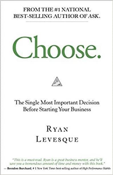 Choose The Single Most Important Decis