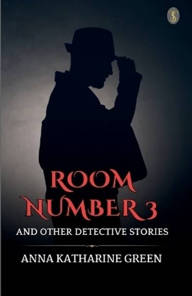Room Number 3, and Other Detective Stories