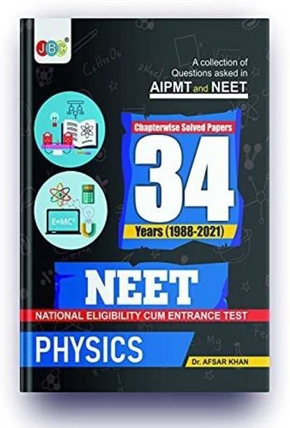 Physics NEET 34 Previous Years Solved Papers Book, NTA 34 Previous Year NEET Questions and Solutions, Best NEET 2022 Preparation Book, Revised Edition, Every NTA Neet 34 Years Physics Questions