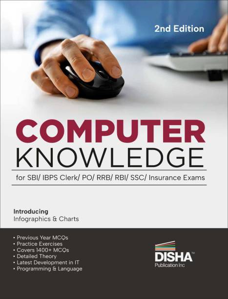Computer Knowledge for Sbi/ Ibps Clerk/ Po/ Rrb/ Rbi/ Ssc/ Insurance Exams Theory, Previous Year & Practice Questions, Computer Awareness/ Aptitude/ Fundamentals