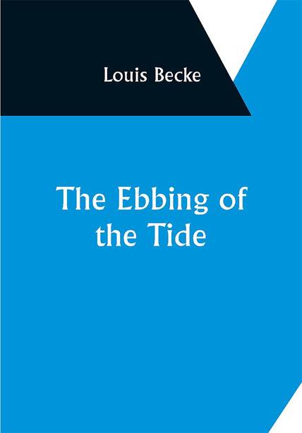 The Ebbing Of The Tide