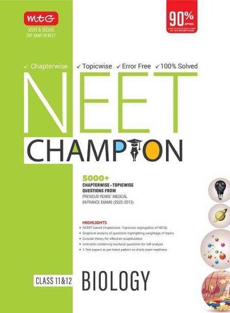 MTG NEET Champion Biology Book Latest Revised Edition 2023 - NCERT Based Chapterwise Topicwise Segregation of MCQs, Concise Theory & 5000+ Topicwise Questions From Last 10 years Medical Entrance Exam