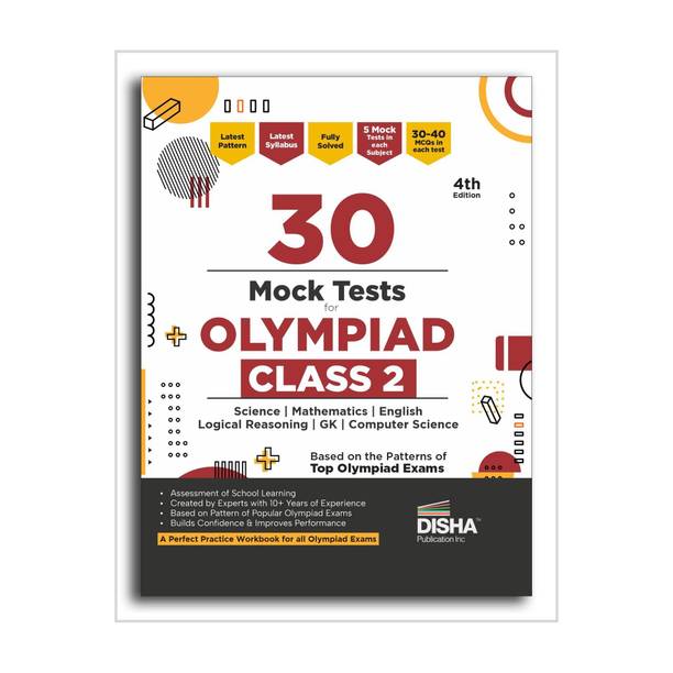 30 Mock Test Series for Olympiads Class 2 Science, Mathematics, English, Logical Reasoning, GK & Computer Science 4th Edition
