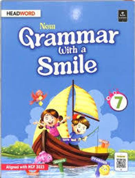 NEW GRAMMAR WITH A SMILE CLASS -7