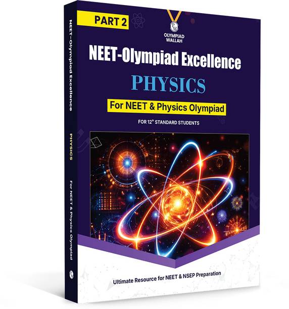 PW Olympiad Wallah NEET-Olympiad Excellence 12th Physics Part 2 For 2026