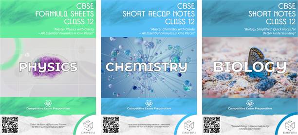 DARVERSE CBSE Short Recap Notes for Class 12th Physics, Chemistry and Biology