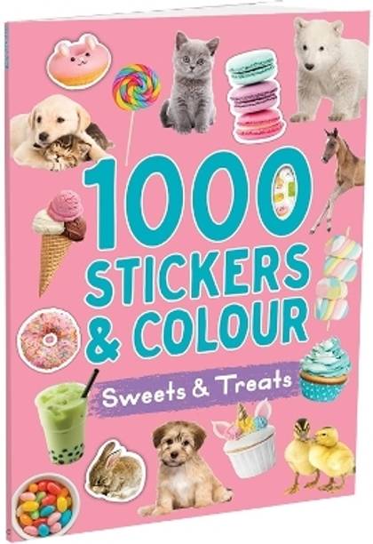 1000 Stickers & Colour: Sweets and Treats | Fun Sticker & Coloring Book for Kids | Cute Animals, Desserts & Treats
